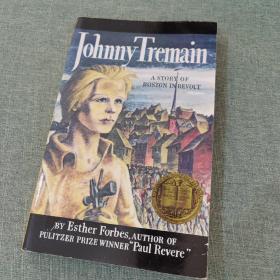 Johnny Tremain: A Story Boston in Revolt