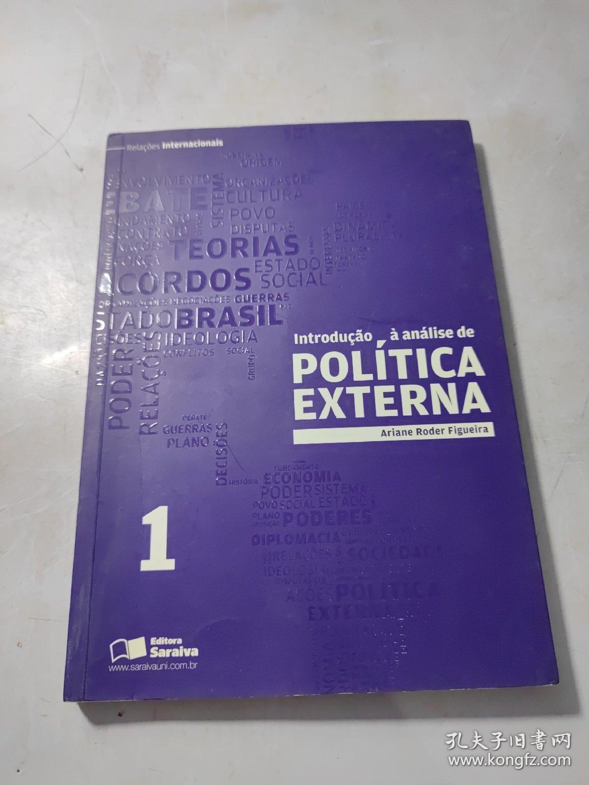 葡萄牙语 Coleção Relações Internacionais Introdução à à análise de POLITICA EXTERNA volume 1   有划线看图
