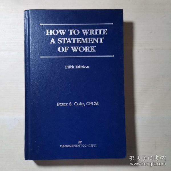 HOW TO WRITE A STATEMENT OF WORK 如何写工作说明书 第5版