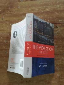 THE VOICE OF THE CITY: BEST SHORT STORIES OF O. Henry (货号c10)