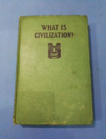 民国版（1926）what is civilization？ 什么是文明
