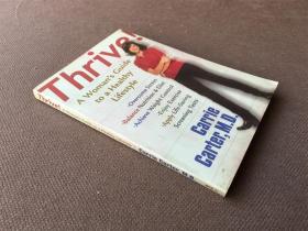 Thrive!: A Woman's Guide to a Healthy Lifestyle （英语）