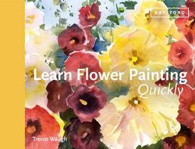 Learn Flower Painting Quickly快速学习花卉绘画技巧英文原版艺术书籍