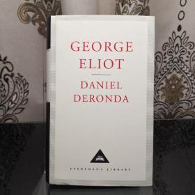 【现货】Daniel Deronda 丹尼尔的半生缘/丹尼尔·德龙达 George Eliot 乔治·艾略特 everyman's library 人人文库 英文原版 布面封皮琐线装订 丝带标记 内页无酸纸可以保存几百年不泛黄