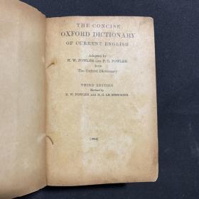 THE CONCISE OXFORD DICTIONARY简明牛津字典[1536页 1946年第三版