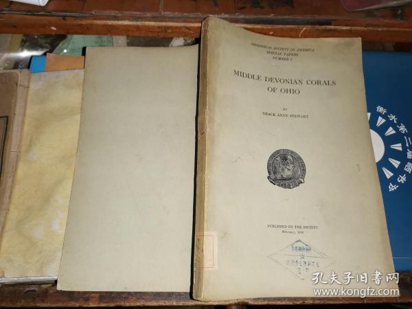 MIDDLE DEVONIAN CORALS OF OHIO  俄亥俄州的中泥盆世珊瑚     [美国地质学会1938年出版]