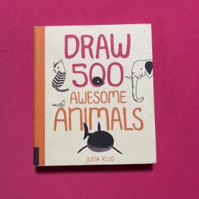 Draw 500 Awesome Animals: A Sketchbook for Artists, Designers, and Doodlers