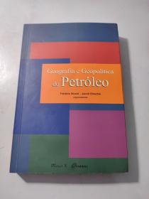 葡萄牙语 Geografia e Geopolítica lo Petroleo  do P