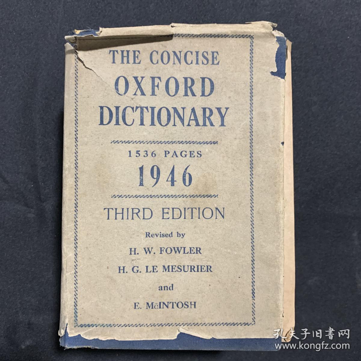 THE CONCISE OXFORD DICTIONARY简明牛津字典[1536页 1946年第三版