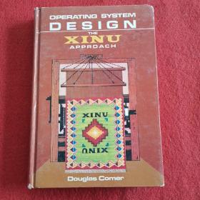 OPERATING SYSTEM DESIGN THE XINU APPROACH