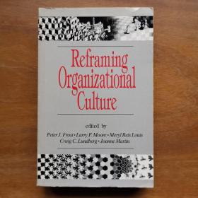 reframing organizational culture重构组织文化