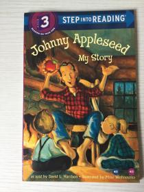 Johnny Appleseed: My Story[苹果核约翰尼的故事]