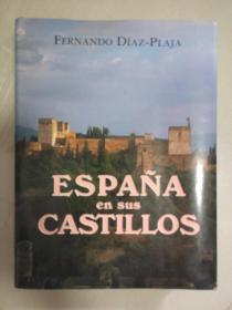 espana en sus castillos