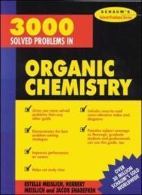 3000 Solved Problems in Organic Chemistry (Schaum's Solved Problems)h-22