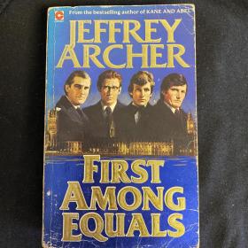 【英文原版小说】First Among Equals BY JEFFREY ARCHER