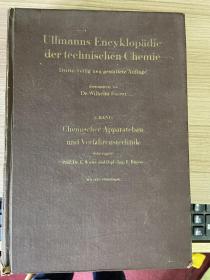 Ullmanns encyklopadie der technischen chemie 乌尔曼工业化学全书 第1卷【德文版】