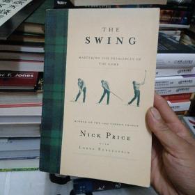 The Swing  Mastering the Principles of the Game