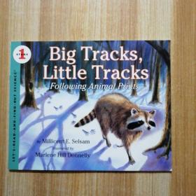 Big Tracks, Little Tracks (Let's Read and Find Out)  自然科学启蒙1：大脚印，小脚印