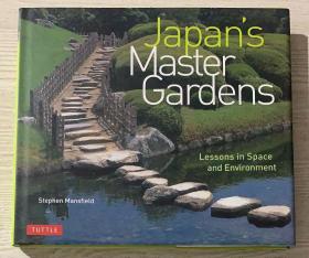 现货 Japan's Master Gardens: Lessons in Space and Environment日本园林景观庭院设计英文原版