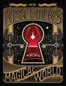 Mr. Ken Fulk's Magical World