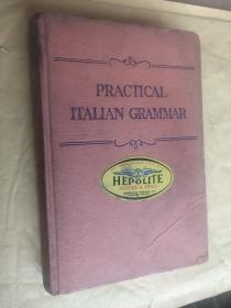 JOSEPH LOUIS RUSSO- Practical Italian Grammar <实用意大利语法>  布面精装插图本  高级道林纸印制