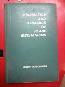 KINEMATICS
AND
DYNAMICS
0F
PLANE
MECHANISMS