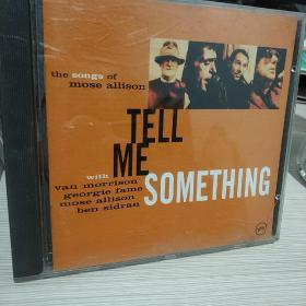 TELL ME SOMETHING CD