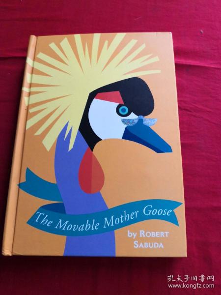 The Movable Mother Goose (Mother Goose Pop-Up)  会动的鹅妈妈（经典立体书收藏）9780689811920