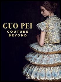 haute fashion书籍 郭培GUO PEI 中国高级定制服装设计师 英文原版