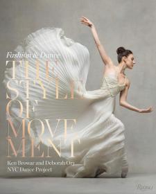 Style of Movement跃动的艺术 时尚及舞蹈的摄影集 进口英文原版图书籍时装服装