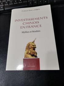 Investissements Chinois en France
Mythes et Réalités