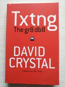 Txtng: The Gr8 Db8  扉页有字迹  见图