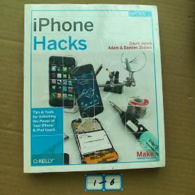 Iphone Hacks：Pushing the Iphone and iPod Touch Beyond Their Limits