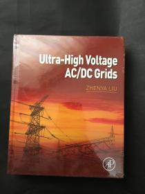 Ultra-High Voltage AC/DC Grids 超高压交直流电网 精装 未拆封
