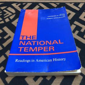 THE NATIONAL TEMPER Readings in American History