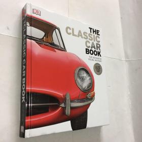 The Classic Car Book: The Definitive Visual History 经典汽车百科全书 历史经典汽车图鉴 标志性经典汽车摄影画册 DK百科汽车图文书 英文精装 大开本