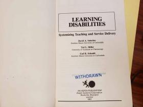 Learning Disabilities : Systemizing Teaching and Service Delivery