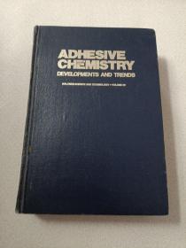 (英文原版) ADHESIVE CHEMISTRY developments and trends 胶粘剂化学 : 发展和趋势 （精装 无护封 868页 一厚册）