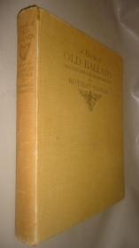 【特价】1934年A Book Of Old Ballads《绘本古歌谣集》 著名插画家H. M. Brock插图初版本 大量精美彩色插图 开本超大