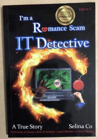 I'm a Romance Scam IT Detective: A True Story（英文原版，16开平装本）