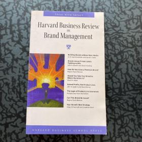 HARARD BUSINESS REVIEW BRAND MANAGEMENT：哈佛商业评论品牌管理（原版英文书）