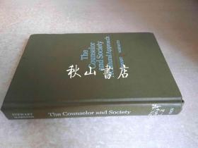 The Conselor and Society：A Cultural Approach（学校辅导员与社会：文化诠释）