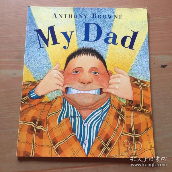 ANTHONY BROWNE My Dad