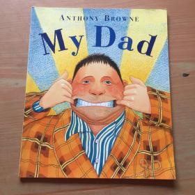 ANTHONY BROWNE My Dad