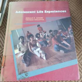 Adolescent Life Experiences