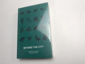 BEYOND THE CITY