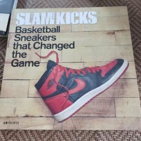 Slam Kicks: Basketball Sneakers That Changed the