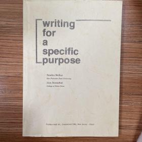 writing for a specific purpose（英文原版复印本）