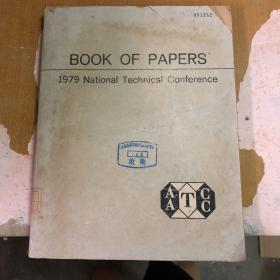 book of papers 1979 national technical conference1979年全国技术会议论文集【英文书  馆藏  平装】自然旧 泛黄 外观破损