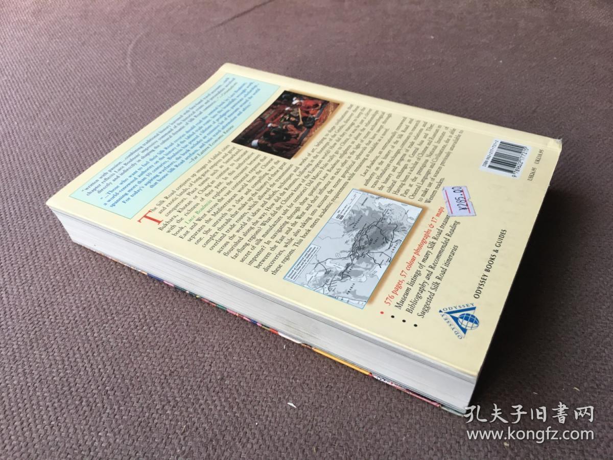 Silk Road: Monks, Warriors & Merchants on the Silk Road （英语）